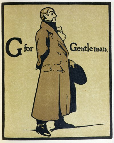 G は紳士を表す、ウィリアム ハイネマン発行の「アルファベット」のイラスト 作： William Nicholson