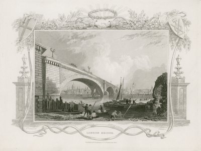ロンドン橋 作： William Tombleson