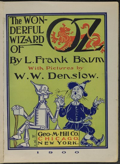 オズの魔法使い」（ライマン・フランク・ボーム著）の扉絵 作： William Wallace Denslow