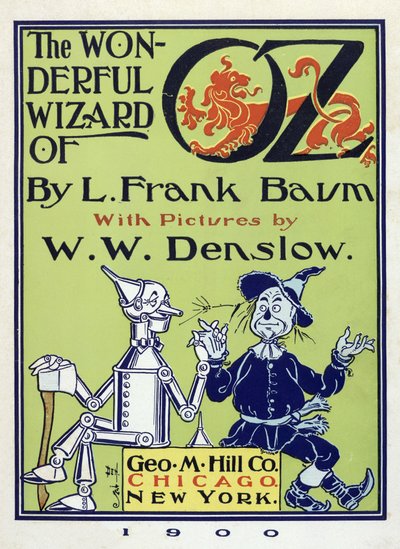 リムナ・フランク・ボーム（1856〜1919）の『オズの魔法使い』のタイトルページ。1900年（カラーリトグラフ 作： William Wallace Denslow