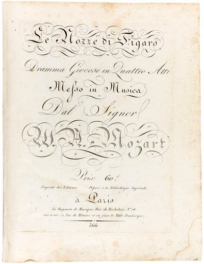 1806 年から 1810 年までの 4 幕からなる戯曲「フィガロの結婚」の楽譜の表紙。 作： Wolfgang Amadeus Mozart
