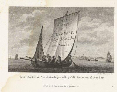 インガン トット デ ヘブン ヴァン ダインケルケ、カリフォルニア州。 1693年～1694年 ジャン・バールの時代のダンケルク港の入り口の眺め (オブジェクトのタイトル) ルイ14世時代の戦隊指揮官ジャン＝バールの戦闘集（連載タイトル） 作： Yves Marie Le Gouaz