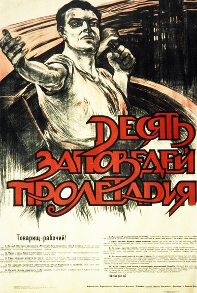 1930年代のソビエトのプロパガンダポスター「プロレタリアートの十戒」。 作： Frederick (attr. to) Barnard
