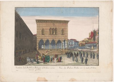 Gezicht op het Stadhuis te Udine 正午に向かってウディネの公共宮殿のビュー (オブジェクトのタイトル) 作： familie Remondini (attributed to)