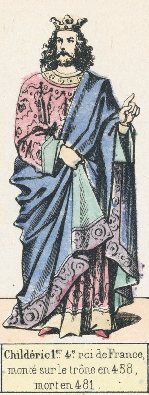 フランスの第4代王チルデリック1世、458年に即位、481年に死去（カラー図版 作： フランス語学校