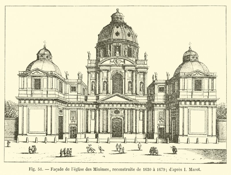 1630年から1679年にかけて再建されたミニム教会のファサード。マロットの後 作： フランス語学校