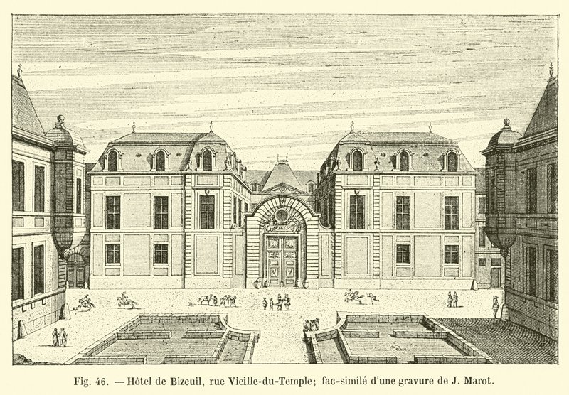 Hotel de Bizeuil、rue Vieille-du-Temple; Jマロットによる彫刻のファクシミリ 作： フランス語学校