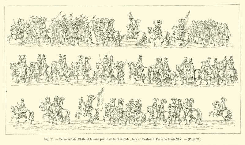 ルイ14世がパリを訪れた際、シャトレのスタッフが騎兵隊の一員となりました 作： フランス語学校