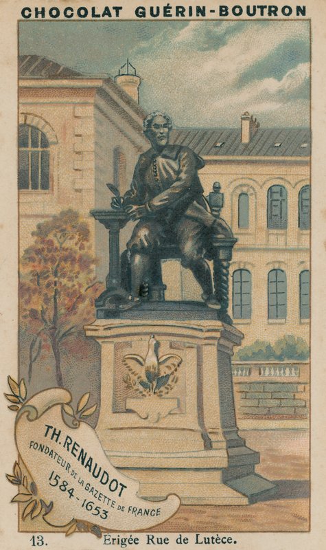 ガゼットドフランスの創設者であるTh Renaudot、1584-1653年、Erigee Rue de Lutece 作： フランス語学校