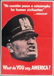 "What do YOU say AMERICA?" ムッソリーニの顔が描かれたアメリカ第二次世界大戦ポスター、Anon、1942年頃