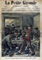 1898年、サン＝ドニ（Saint Denis）での犯罪者集団の捕縛。5月8日付「La petite Gironde」の表紙