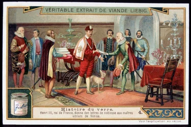 ガラスの歴史フランス王アンリ3世（1551-1589）がヴェネツィアのガラス職人に貴族の手紙を贈る。19世紀後半のリービッヒ・クロモリトグラフィー。