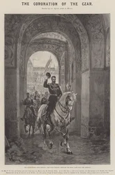 皇帝の戴冠式、モスクワへの州の入り口、皇帝が聖門を通過してクレムリンに入る