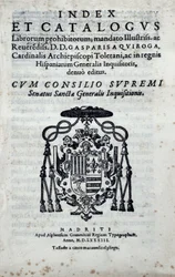 Gaspar de Quiroga (1499-1593)が出版した、スペインの異端審問で禁止された書物の索引「Index and catalogus librorum prohibitorum」の扉絵。