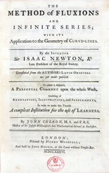 1736年にロンドンで出版されたアイザック・ニュートンの『フラックスと無限級数の方法』（1642～1727年）のタイトルページ。科学に大きな影響を与えた主要な理論である二項定理、三大万能運動法則、そして