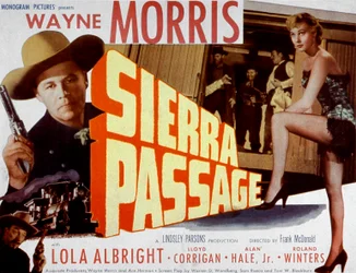 FrankMcDonald監督、Wayne Morris、Lola Albright出演の映画「Sierra Passage」のポスター 1951年