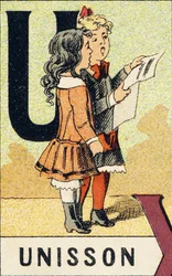 U : Unison - 「ABCD des petites filles」から抜粋された版画です。Pellerin & Cie, printer-editor, Epinal, 1890年頃。セリエA。寸法 : 19 x 13,5 cm