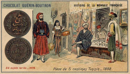ショコラ・ゲラン・プトロン社のHistoire de la Monnaie Françaiseシリーズ。19世紀のクロモリトグラフ。1892年にチュニジアで発行された5セント硬貨。