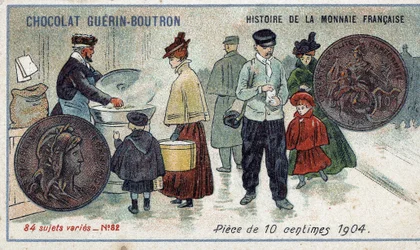 ショコラ・ゲラン・プトロン社のHistoire de la Monnaie Françaiseシリーズ。クロモリトグラフ 19世紀1904年の10セント硬貨