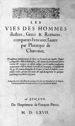 輝かしい人物の人生プルタルク・ディ・シェロネの著書「パラレルス・ライフ」とも呼ばれるページ。1567年のスイス版。