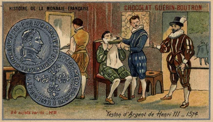 ショコラ・ゲラン・プトロン社のHistoire de la Monnaie Françaiseシリーズ。クロモリトグラフ 19世紀ヘンリー3世の銀製テストン1574